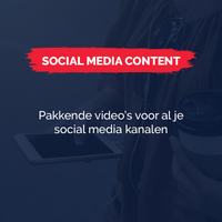 SOCIAL MEDIA CONTENT - Pakkende video’s voor al je social media kanalen